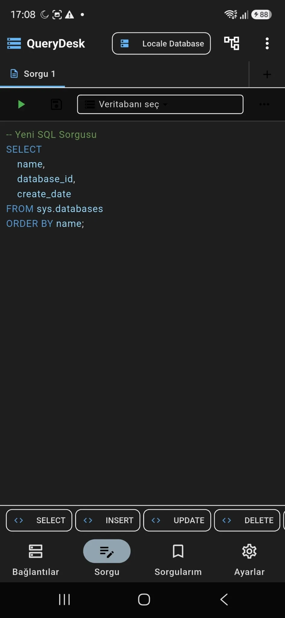 Sorgu sekmesi — SQL editörü, veritabanı seçici ve SELECT/INSERT/UPDATE/DELETE kısayol çubuğu